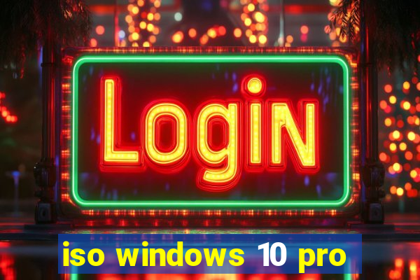 iso windows 10 pro